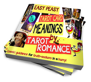 EASY PEASY TAROT CARD MEANINGS